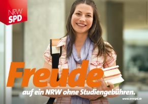 NRWSPD-Plakat: Freude auf ein NRW ohne Studiengebühren